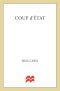 [Dewey Andreas 02] • Coup D'Etat · A Dewey Andreas Novel